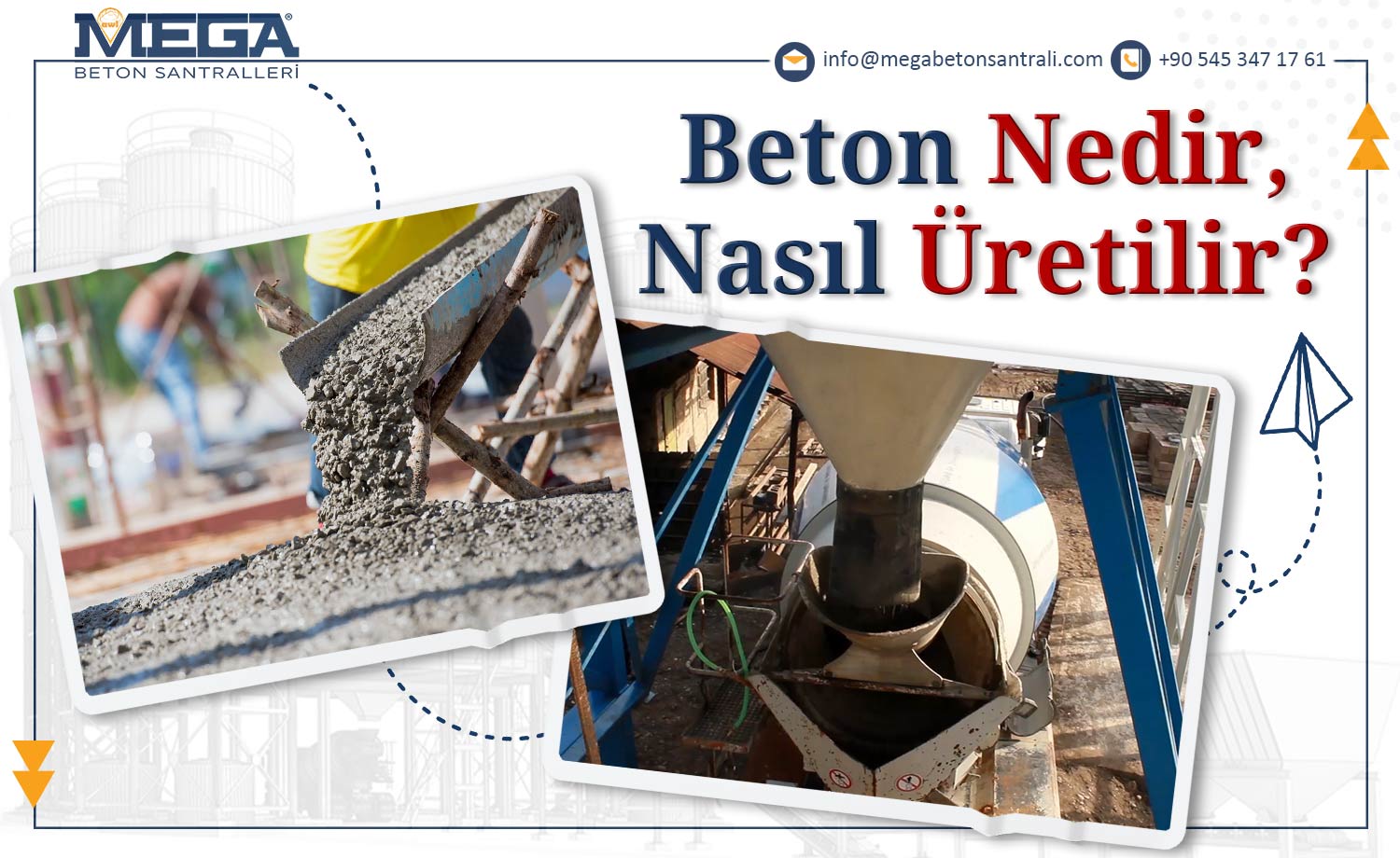 beton nedir nasil uretilir | MEGA BETON SANTRALLERİ Beton nedir nasıl üretilir